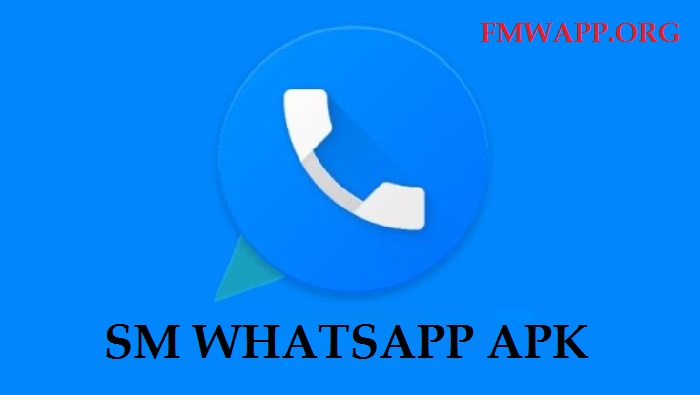 SM WHATSAPP APK